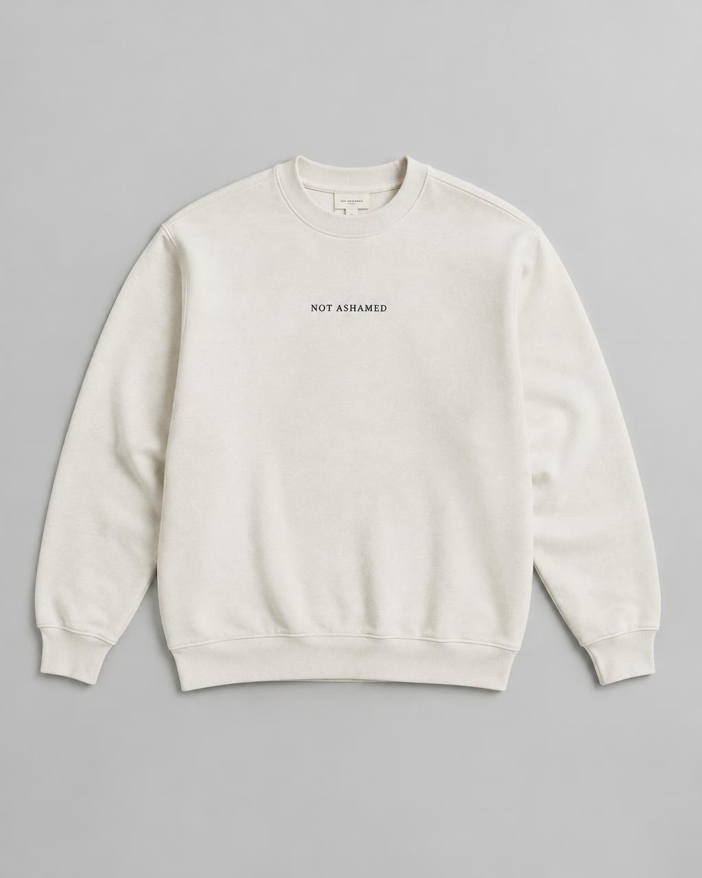 Not Ashamed Crewneck